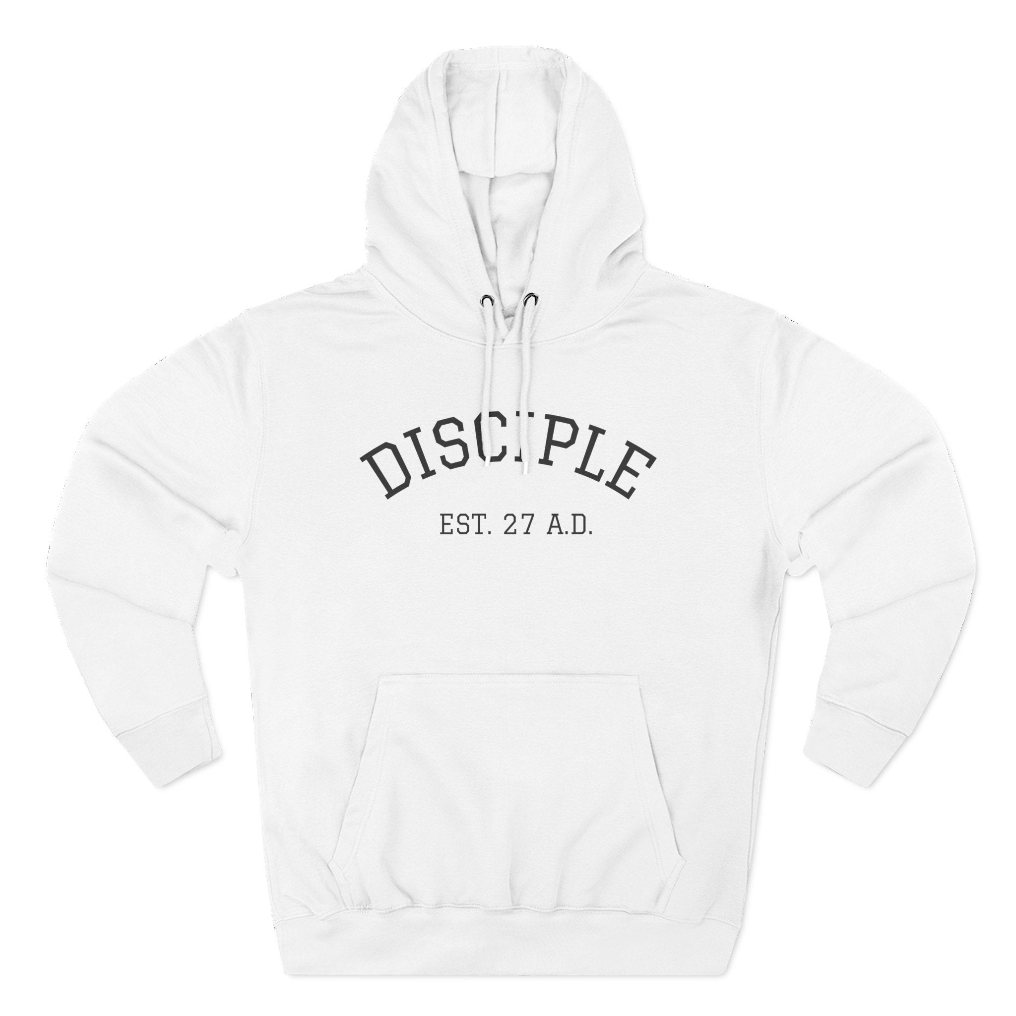 DISCIPLE HOODIE Three-Panel Fleece Hoodie